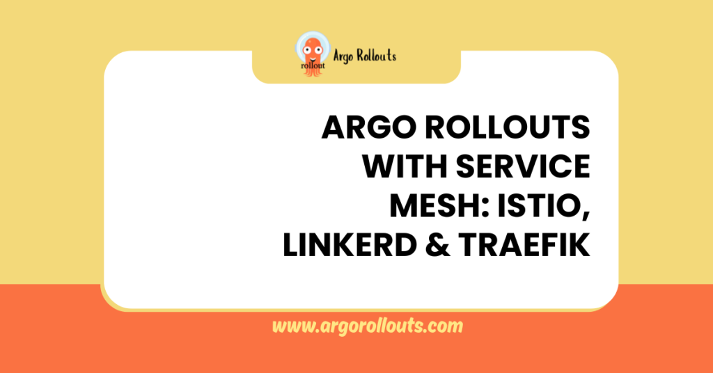 argo rollouts with service mesh