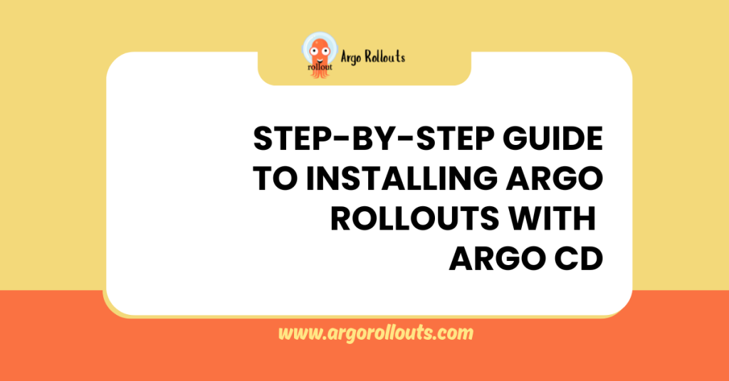 installing argo rollouts with argo cd